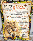 To My Mom Lion Fleece Blanket NVL-21VA007 Dreamship