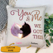 Personalized You And Me We Got This Wolf Pillow NVL-20DQ003 Dreamship