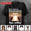 LET ME CHECK MY GIVEASHITOMETER NOPE NOTHING CAT PERSONALIZED T-shirt Dreamship
