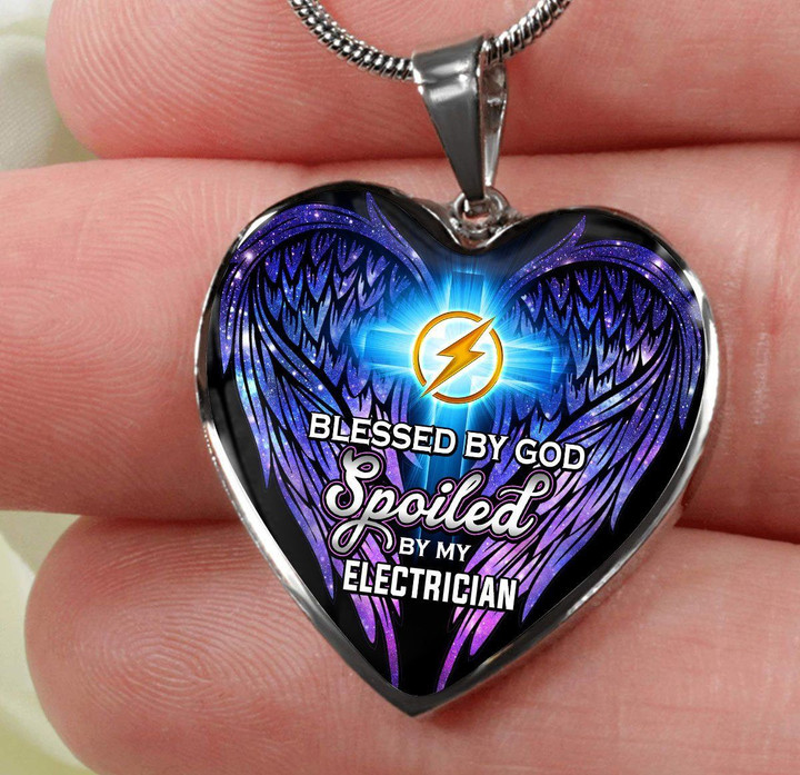 Blessed By God Spoiled By My Electrician Heart Necklace Jewelry ShineOn Fulfillment