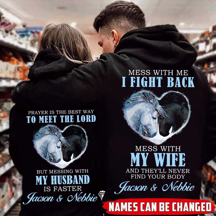 Personalized Mess With Me I Fight Back Horse Couple Hoodie NVL-16DT006 Dreamship