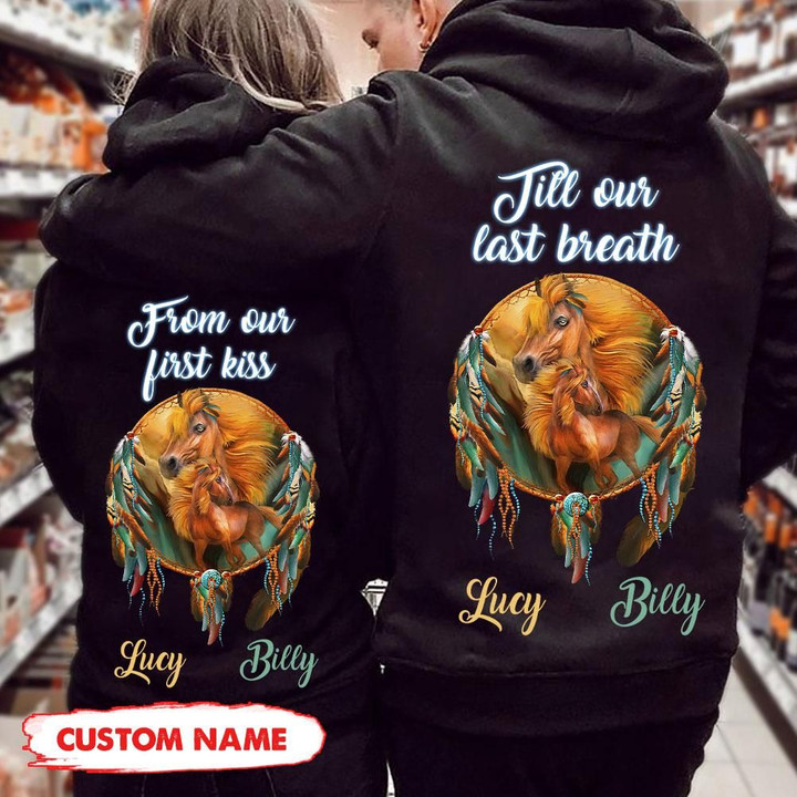 Pesonalized Till Our Last Breath-From Our First Kiss Horse Hoodie tdh | HQT-16SH028 Hoodies Dreamship