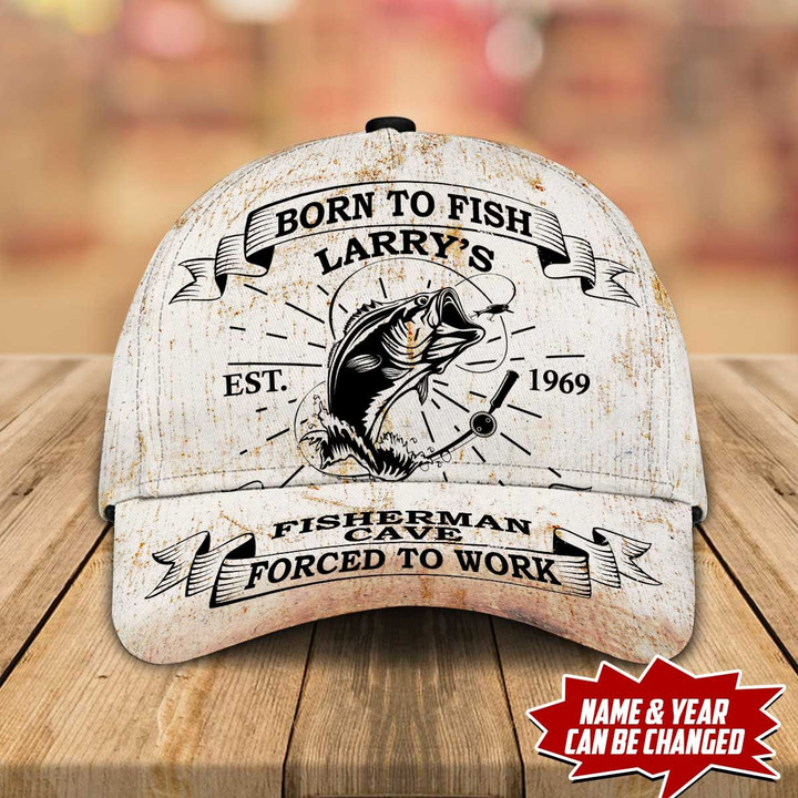 Born To Fish Forced To Work Personalized Cap nla-30tp042
