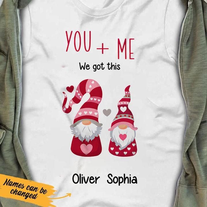 Personalized You And Me We Got This Couple Tshirt Dreamship