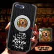 Upload Dog Image FUREVER IN MY HEART Phonecase DHL-24VA004