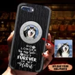 Upload Dog Image FUREVER IN MY HEART Phonecase DHL-24VA004