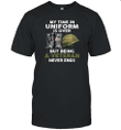 My Time in Uniform is over But being a Veteran never ends T-shirt