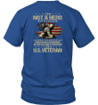 I am not a Hero not a Legend T-shirt