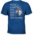Had Many Hardships In His Life Still Faces Every Enemy With That Evil Smile Knight Templar T-Shirt