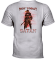 Not Today Satan Warrior Standing Knight Templar T-Shirt