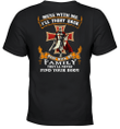Mess With Me I Will Fight Back Mess With My Family Standing Knight Templar T-shirt