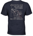 Encourage My Heart Oh Lord Do Not Let Me Stumbled Knight Templar T-Shirt