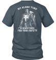 My Alone Time Is Sometimes For Your Safety Knight Templar T-shirt