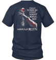 That Which Does Not Kill Me Should Run Knight Templar T-Shirt