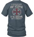 A Child Of God A Man Of Faith A Warrior Of Christ T-Shirt