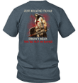 Just Because I Am Old Does Not Mean You Are Out Of Range Knight Templar T-shirt