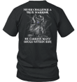 Never Challenge A True Warrior Knight Templar T-Shirt