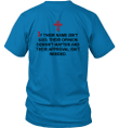 If Their Name Is Not God Warrior Of Christ T-shirt