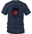 If By My Life Or Death I Can Protect You I Will Knight Templar T-shirt
