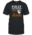 Fully Vaccinated By the Blood of Jesus T-shirt