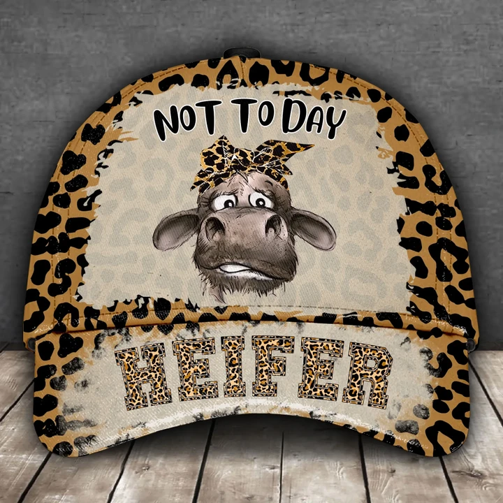 Not Today Heifer Classic Cap