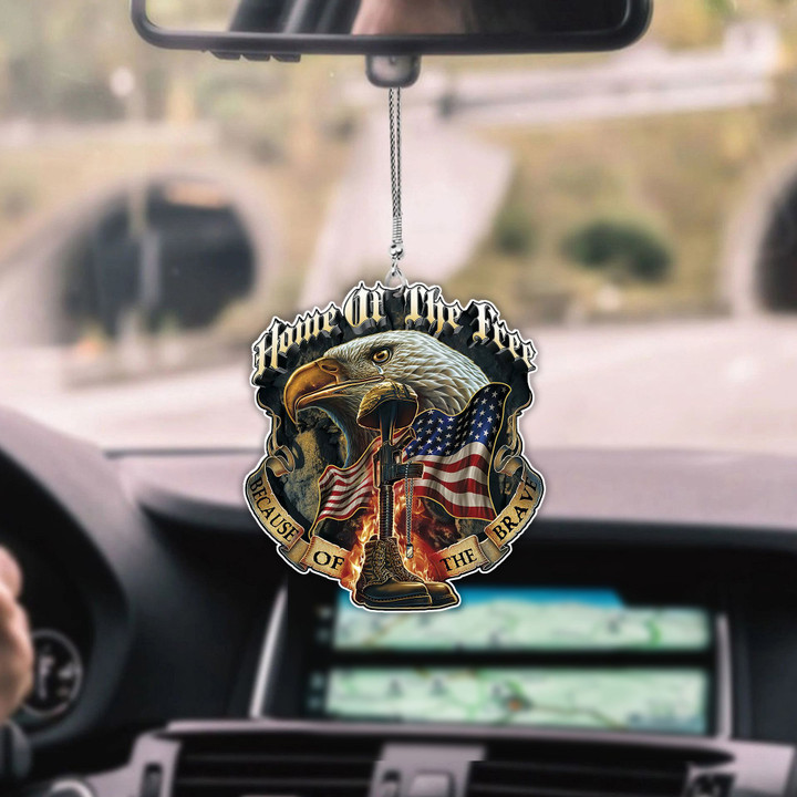 Home Of The Free Because Of The Brave CAR HANGING ORNAMENT HTT-37TT014