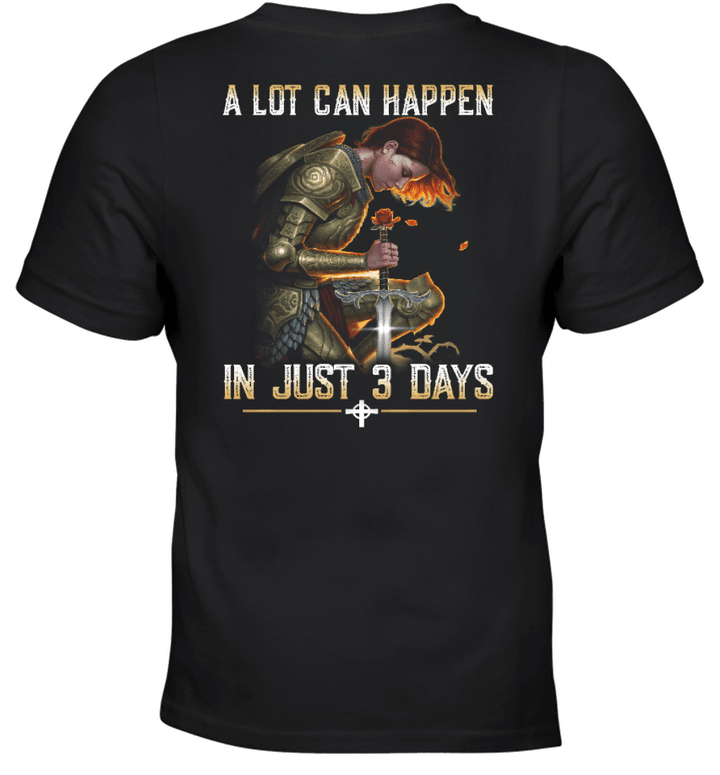 A Lot Can Happen In Just 3 Days Knight Templar T-Shirt