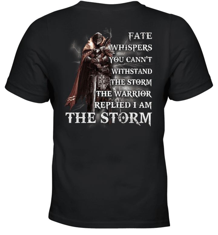 Fate Whispers You Can Not Withstand The Storm Knight Templar T-Shirt