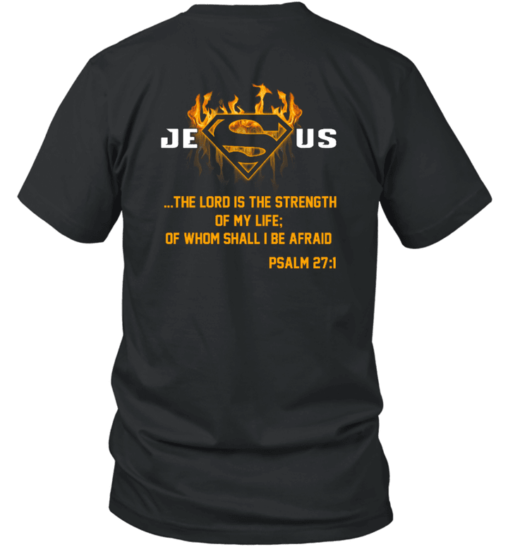 Jesus The Lord Is My Strength Warrior Of Christ T-shirt