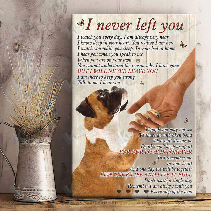 BOXER - CANVAS I Never Left You [ID3-B] | Framed, Best Gift, Pet Lover, Housewarming, Wall Art Print, Home Decor