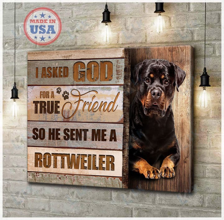 ROTTWEILER  - CANVAS I Asked God True Friend [ID3-D] | Framed, Best Gift, Pet Lover, Housewarming, Wall Art Print, Home Decor