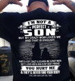 I'm Not A Flawless Son But My Crazy Mom Loves Me And That Is Enough T-shirt Gift From Mom To Son