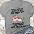 Unicorn I Hate It When The Voices In My Head Go Silent I Never Know What Those Are Planning Funny T-shirt Gift For Women