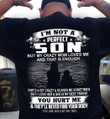 Im Not A Flawless Son But My Crazy Mom Loves Me And That Is Enough I Love Her & She Is My Best Friend T-shirt Gift For Son