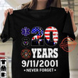 20 Years 9/11/2001 Never Forget American Country T-shirt Gift For Nine Eleven Memorials