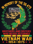 In Memory Of The 58.479 Brothers And Sisters Who Never Returned Viet Nam War Classic T-Shirt Gift For Veterans Viet Nam