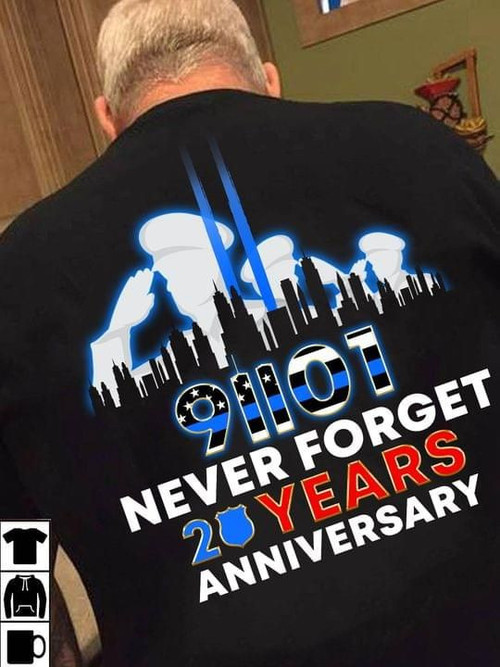 91101 Never Forget 20 Years Anniversary T-shirt Gift For Nine Eleven Rememberance Tshirt