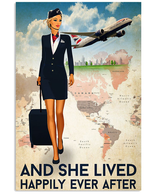 And She Lived Happily Ever After Flight Attendant Lady Vertical Poster Gift For Flight Attendants Girlfriends Poster