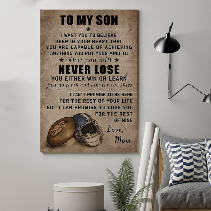 American Football Mom To Son Never Lose poster canvas