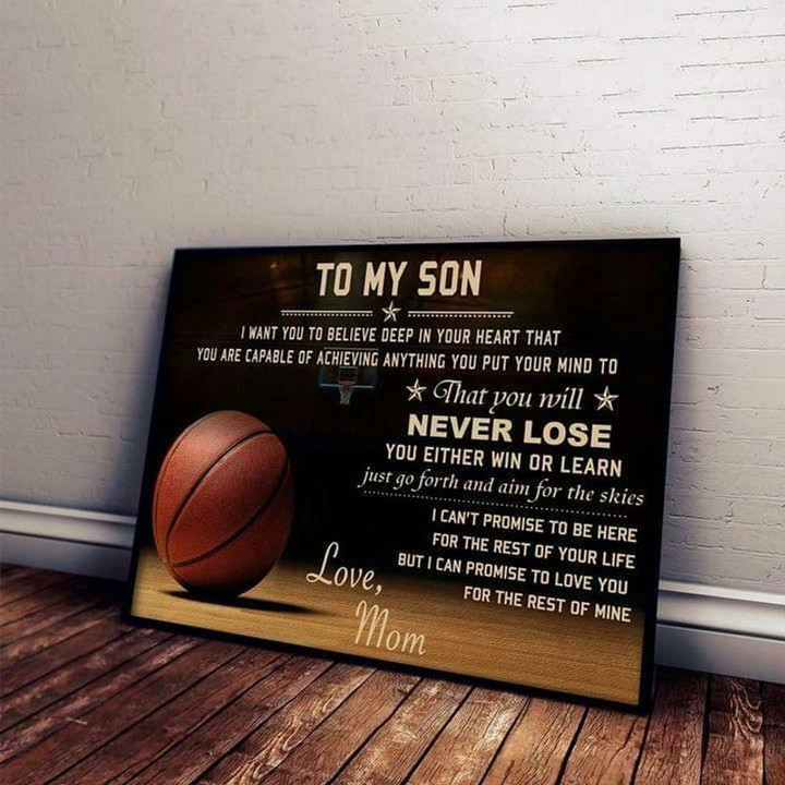 Basketball To Son You Will Never Love Love Mom White poster canvas