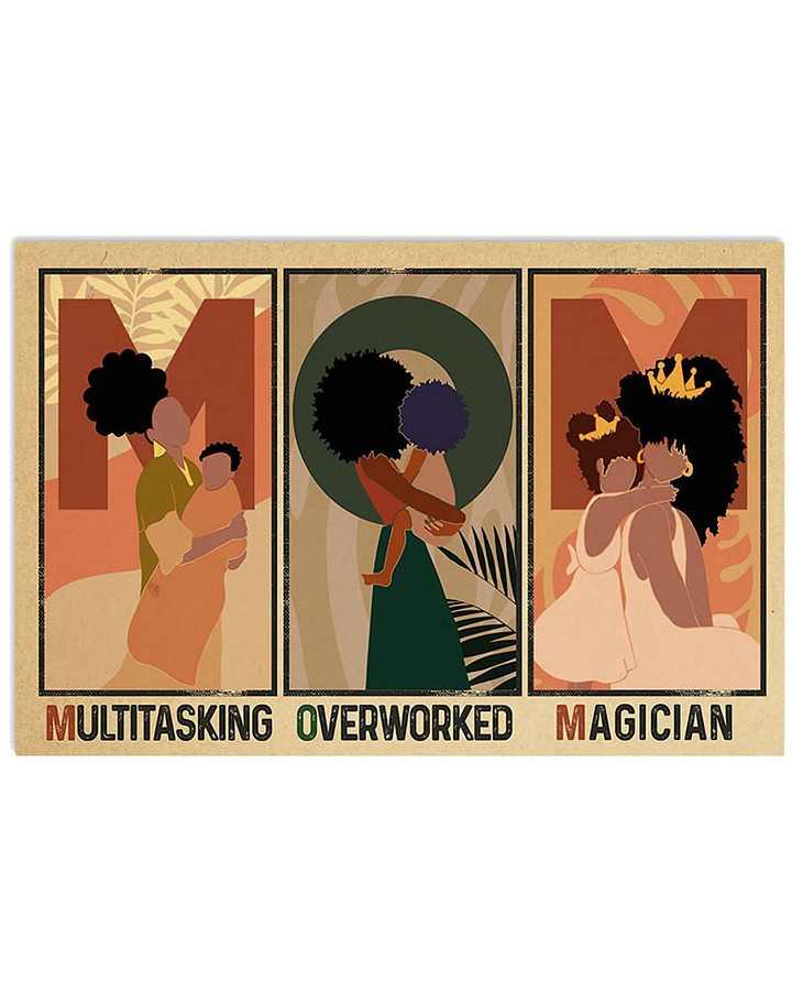 Black Mom Multitasking Overworked Magician Horizontal Design Poster Canvas Gift For Mother