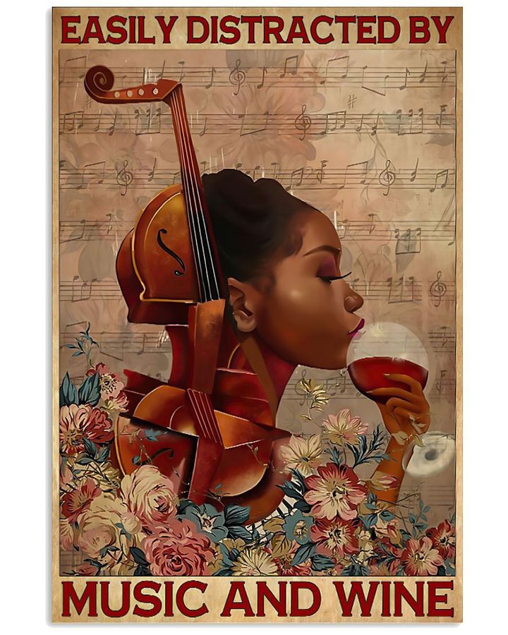 Easily Distracted By Music And Wine Flowers Poster Canvas Gift For Music And Wine Lovers