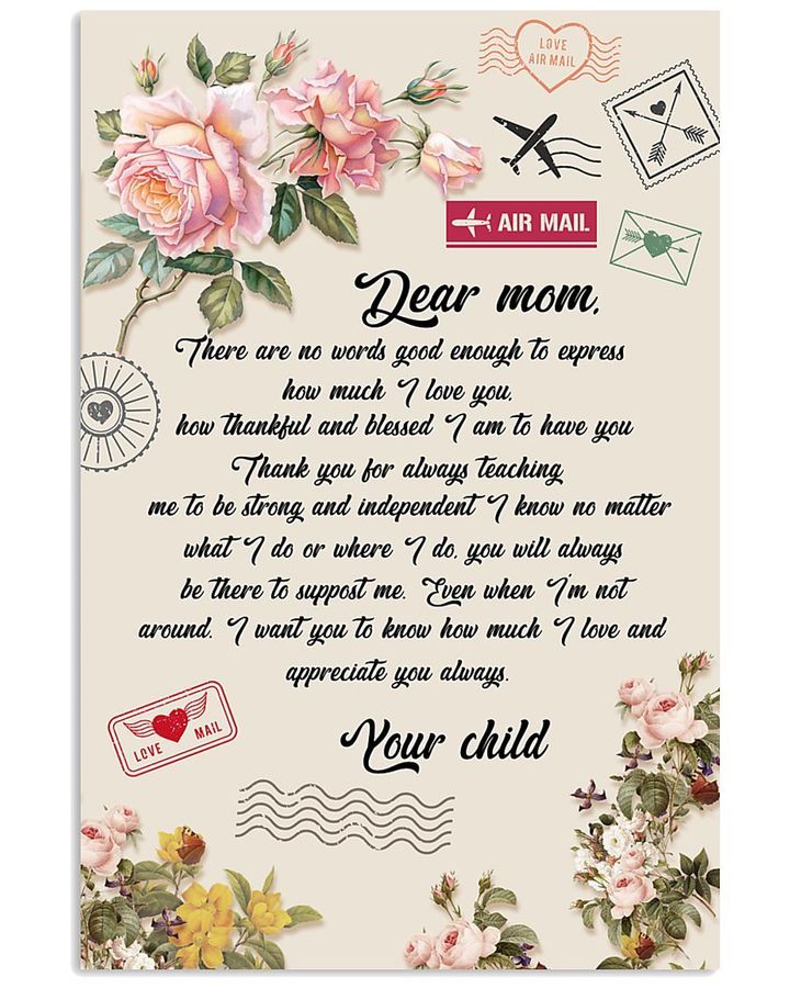 Dear Mom There Are No Words Good Enough To Express How Much I Love You Mail Poster Gift From Child To Mom