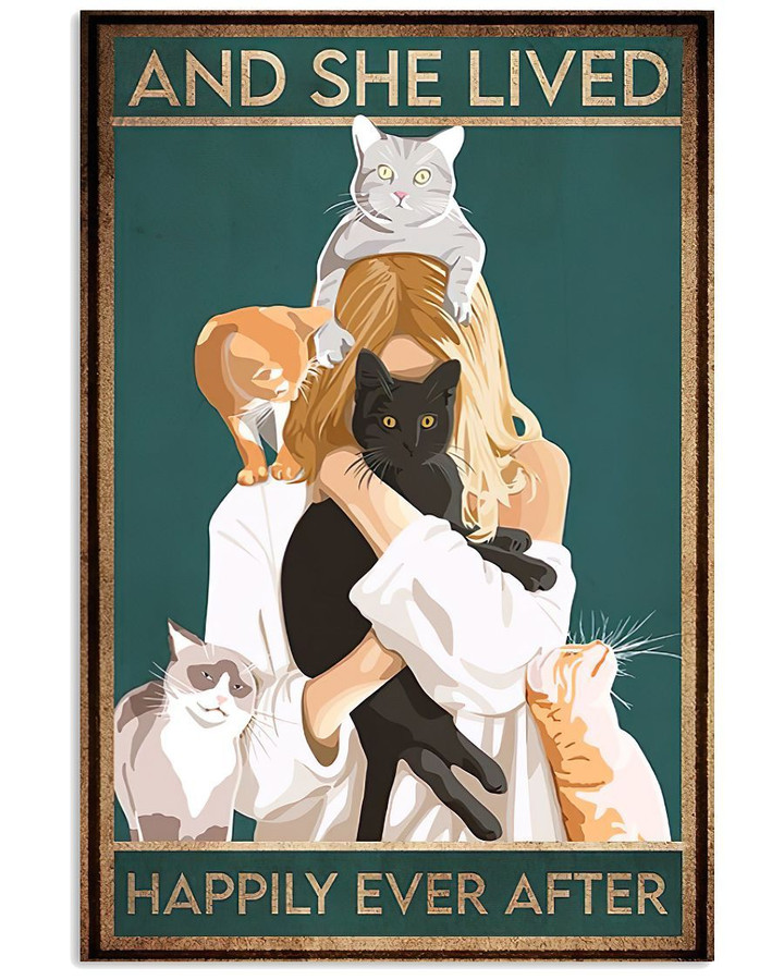 And She Lived Happily Ever After Cats Family Poster Gift For Hippie Gilrs Cats Lovers