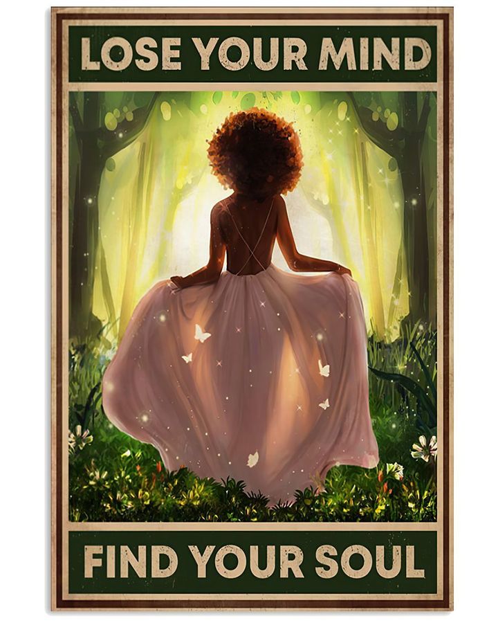 Black Girl In Jungle Lose Your Mind Find Your Soul Vertical Design Poster Canvas Gift For Women