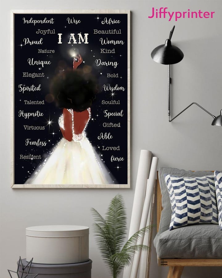 I Am Independent Wise Joyful Proud Loved Black Queen Vertical Poster Gift For Afro Black Queen Girls