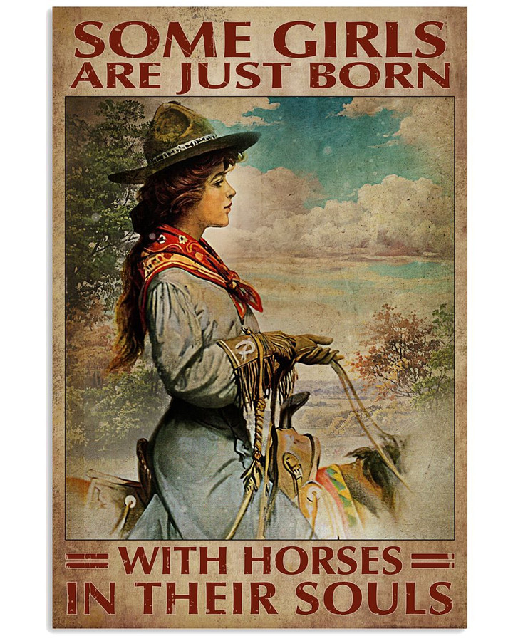 Some Girls Are Just Born With Horses In Their Souls Vintage Poster Canvas Gift For Cowgirl Horse Lovers Horse Riders
