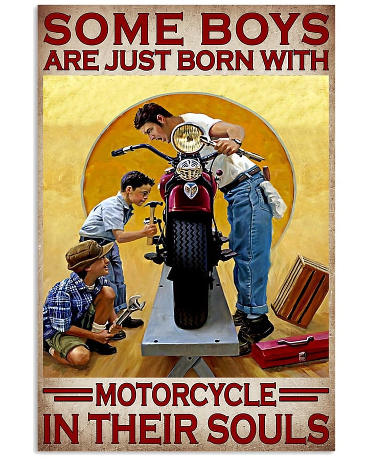 Some Boys Are Just Born With Motorcycle In Their Souls Poster Canvas Gift For Boys Love Motorcycle