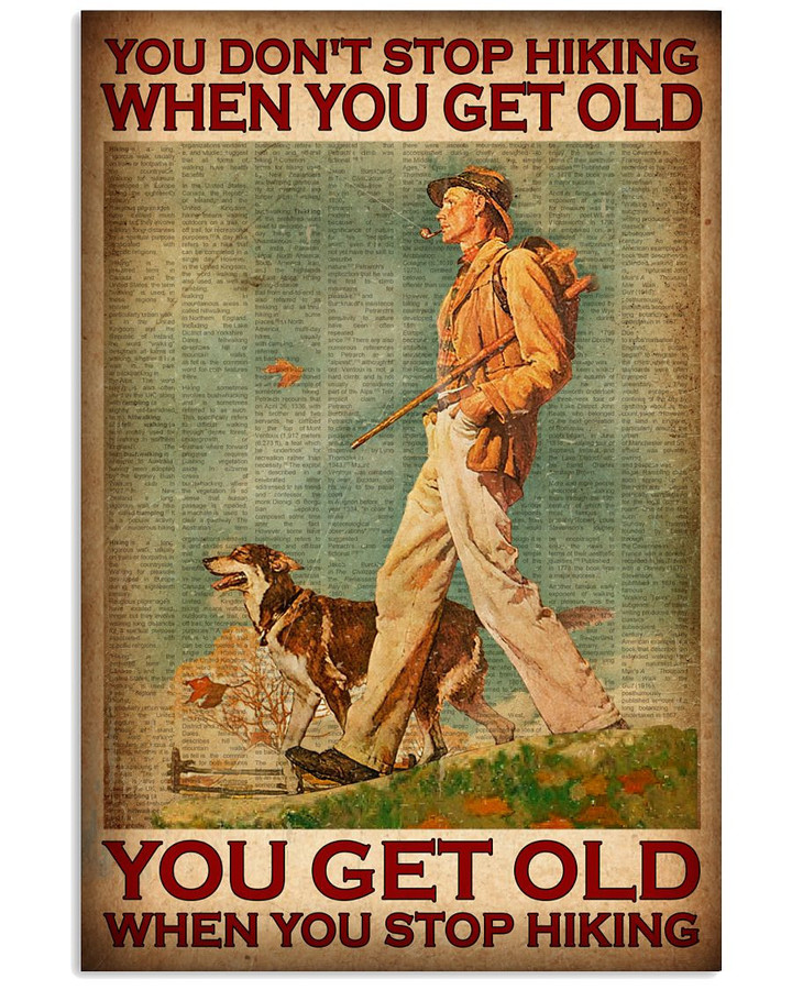 You Don't Stop Hiking When You Get Old With Dog Vintage Poster Canvas Gift For Hiking Lovers Hikers