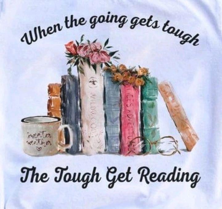 When The Going Gets Tough The Tough Get Reading Books Classic T-Shirt Gift For Reading Books Lovers
